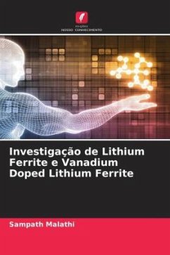 Investigação de Lithium Ferrite e Vanadium Doped Lithium Ferrite - Malathi, Sampath