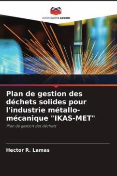 Plan de gestion des déchets solides pour l'industrie métallo-mécanique 