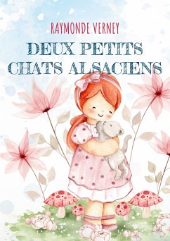 DEUX PETITS CHATS ALSACIENS (eBook, ePUB)