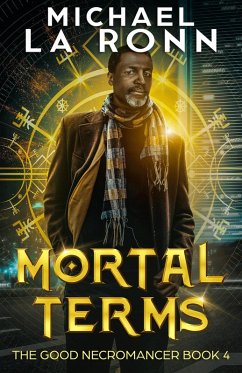 Mortal Terms (The Good Necromancer, #4) (eBook, ePUB) - Ronn, Michael La