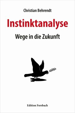 Instinktanalyse (eBook, ePUB) - Behrendt, Christian