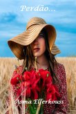 Perdão... (eBook, ePUB)