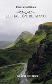 El halcón de Mayo (eBook, ePUB)