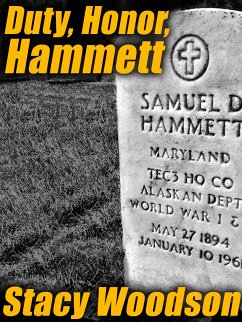 Duty, Honor, Hammett (eBook, ePUB)