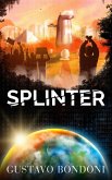 Splinter (Emily Plair saga, #2) (eBook, ePUB)