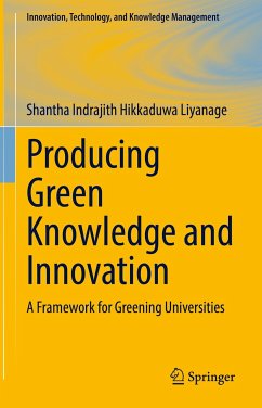 Producing Green Knowledge and Innovation (eBook, PDF) - Liyanage, Shantha Indrajith Hikkaduwa