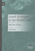 Israeli Strategies in the Middle East (eBook, PDF)