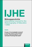 IJHE Bildungsgeschichte - International Journal for the Historiography of Education (eBook, PDF)