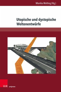 Utopische und dystopische Weltenentwürfe (eBook, PDF)