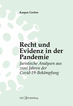 Recht und Evidenz in der Pandemie (eBook, PDF) - Gerber, Kaspar