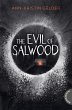 The Evil of Salwood   (Mängelexemplar) - Bild 1