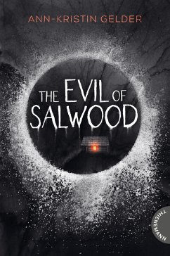 The Evil of Salwood (Mängelexemplar) - Gelder, Ann-Kristin
