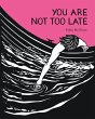 You Are Not Too Late (eBook, ePUB) - Bild 1