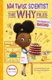 The Science of Baking (Ada Twist, Scientist: The Why Files #3) (eBook, ePUB)