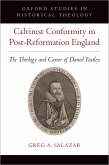 Calvinist Conformity in Post-Reformation England (eBook, ePUB)