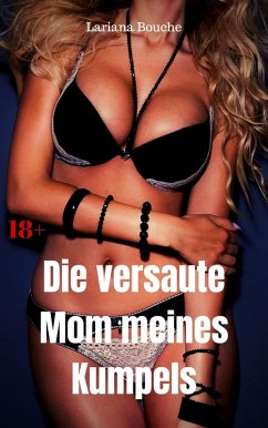Cover Die versaute Mom meines Kumpels (eBook, ePUB)