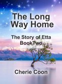 The Long Way Home (Etta's Story, #2) (eBook, ePUB)