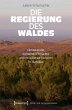 Die Regierung des Waldes (eBook, PDF) - Bild 1