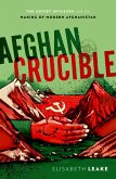 Afghan Crucible (eBook, PDF)