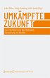 Umkämpfte Zukunft (eBook, ePUB) - Bild 1