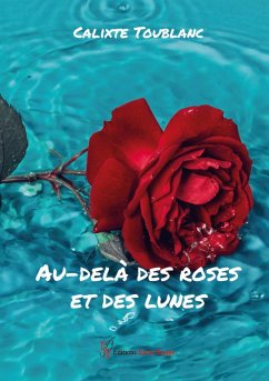 Cover Au-delà des roses et des lunes (eBook, ePUB)