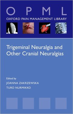 Trigeminal Neuralgia and Other Cranial Neuralgias (eBook, ePUB)