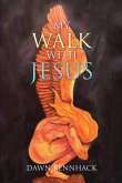 My Walk with Jesus (eBook, ePUB)
