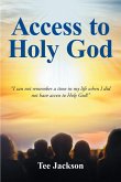 Access to Holy God (eBook, ePUB)