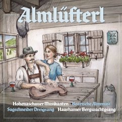 Almlüfterl - Haushamer Bergwachtgsang/Hohenaschauer/+