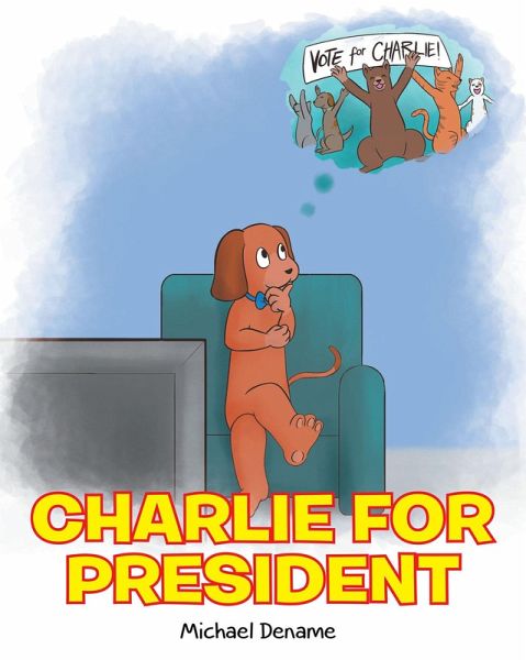Charlie for President (eBook, ePUB)