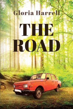 The Road (eBook, ePUB) - Harrell, Gloria