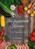 Leos faszinierende Kochreise (eBook, ePUB)