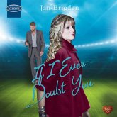 If I Ever Doubt You (MP3-Download) If I Ever Doubt You (MP3-Download)
