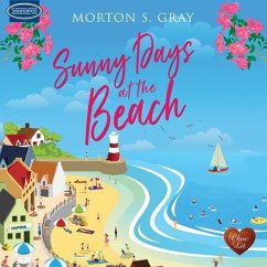 Sunny Days at the Beach (MP3-Download) - Gray, Morton S.