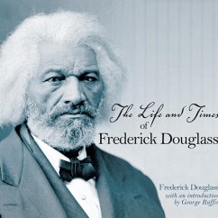 The Life and Times of Frederick Douglass (MP3-Download) - Douglass, Frederick