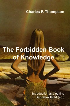 The Forbidden Book of Knowledge - Thompson, Charles F.