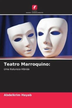 Teatro Marroquino: - Hayab, Abdelkrim