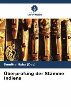 Überprüfung der Stämme Indiens - Naha (Das), Sumitra