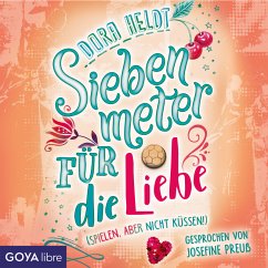 Siebenmeter für die Liebe (MP3-Download) - Heldt, Dora