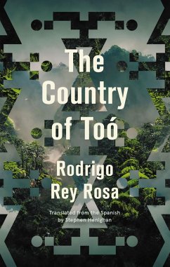 The Country of Toó (eBook, ePUB) - Rey Rosa, Rodrigo