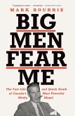 Big Men Fear Me (eBook, ePUB)