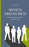 Mensch, erkenn dich! (eBook, ePUB)