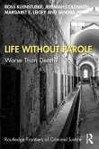 Life Without Parole (eBook, PDF)