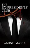 The Ex-Presidents' Club (eBook, ePUB)