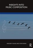 Insights into Music Composition (eBook, ePUB)