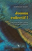 Jouons collectif ! (eBook, ePUB)