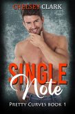 Single Note (Pretty Curves, #1) (eBook, ePUB) Single Note (Pretty Curves, #1) (eBook, ePUB)