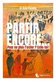 Partir encore... (eBook, ePUB)