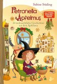 24 weihnachtliche Geschichten aus dem Apfelhaus / Petronella Apfelmus Bd.10