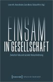 Einsam in Gesellschaft